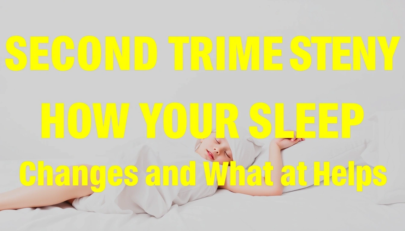 Second Trimester Sleep: How Your Sleep Changes and What Helps
